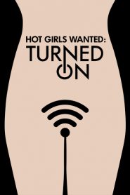 Hot Girls Wanted: Turned On (Türkçe Dublaj)