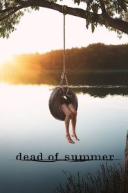 Dead of Summer (Türkçe Dublaj)