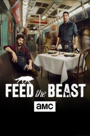 Feed the Beast (Türkçe Dublaj)