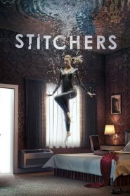 Stitchers (Türkçe Dublaj)