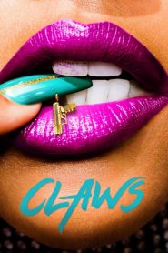 Claws (Türkçe Dublaj)