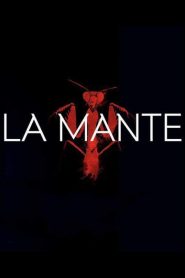 La Mante (Türkçe Dublaj)
