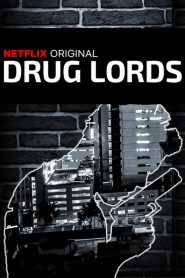 Drug Lords (Türkçe Dublaj)