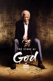 The Story of God with Morgan Freeman (Türkçe Dublaj)