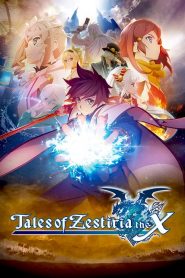 Tales of Zestiria the X (Anime)