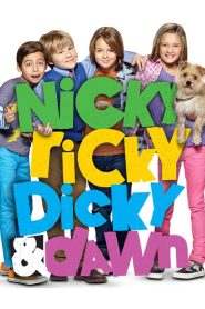 Nicky, Ricky, Dicky & Dawn (Türkçe Dublaj)