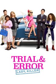 Trial & Error 2017