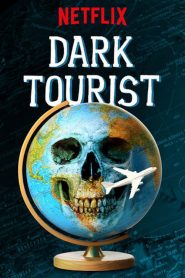 Dark Tourist (Türkçe Dublaj)