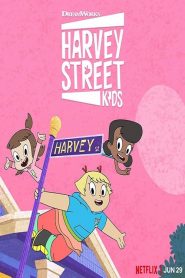 Harvey Street Kids (Türkçe Dublaj)
