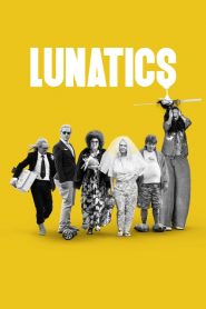 Lunatics (Türkçe Dublaj)