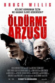 Öldürme Arzusu (2018) Türkçe Dublaj izle