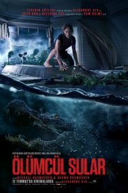 Ölümcül Sular (2019) Türkçe Dublaj izle