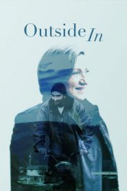 Outside In (2018) Türkçe Dublaj izle