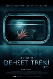 Dehşet Treni (2015) Türkçe Dublaj izle