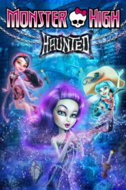 Monster High: Haunted (2015) Türkçe Dublaj izle