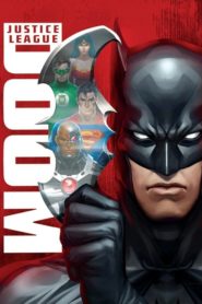 Justice League: Doom (2012) Türkçe Dublaj izle