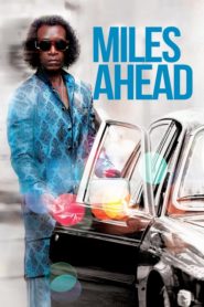 Miles Ahead (2015) Türkçe Dublaj izle