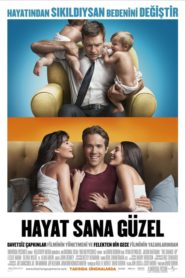 Hayat Sana Güzel (2011) Türkçe Dublaj izle