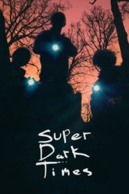 Süper Karanlık Zamanlar (2017) Türkçe Dublaj izle
