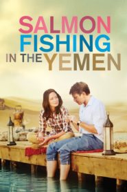 Yemen’de Somon Avı (2012) Türkçe Dublaj izle