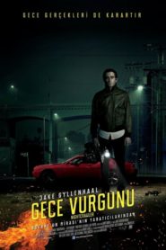 Gece Vurgunu (2014) Türkçe Dublaj izle