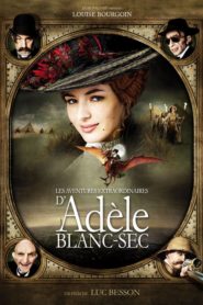 Adele’nin Olağanüstü Maceraları (2010) Türkçe Dublaj izle
