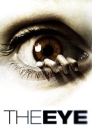 Göz (2008) Türkçe Dublaj izle