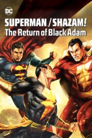 Supermen/Shazam Black Adam’ın Dönüşü (2010) Türkçe Dublaj izle