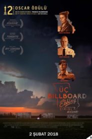 Üç Billboard Ebbing Çıkışı, Missouri (2017) Türkçe Dublaj izle