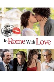 Roma’ya Sevgilerle (2012) Türkçe Dublaj izle