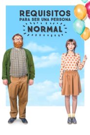 Normal İnsan Olma Yolları (2015) Türkçe Dublaj izle