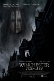 Winchester: Gizemli Ev (2018) izle