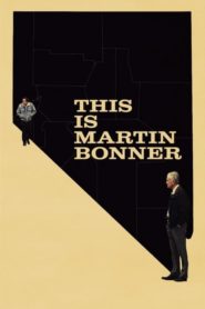 Karşınızda Martin Bonner (2013) Türkçe Dublaj izle