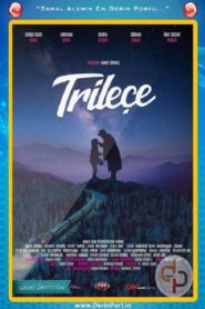 Trileçe (2018) Yerli Film izle