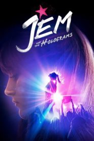 Jem ve Hologramlar (2015) Türkçe Dublaj izle