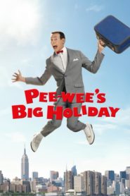 Pee-wee’nin Muhteşem Tatili (2016) Türkçe Dublaj izle