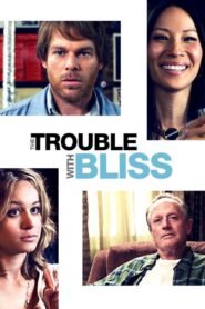 Bliss Belası (2011) Türkçe Dublaj izle