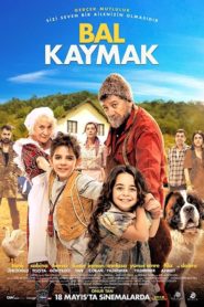 Bal Kaymak (2018) Yerli Film izle
