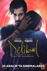 Delibal (2015) Yerli Film izle