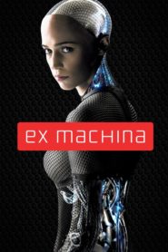 Ex Machina (2015) Türkçe Dublaj izle