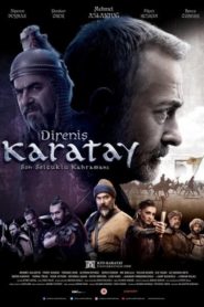 Direniş Karatay (2018) Yerli Film izle