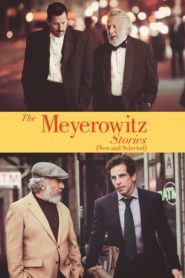 Meyerowitz Hikâyeleri (Yeni ve Seçilmiş) (2017) Türkçe Dublaj izle