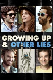 Büyümek ve Diğer Yalanlar (2014) Türkçe Dublaj izle