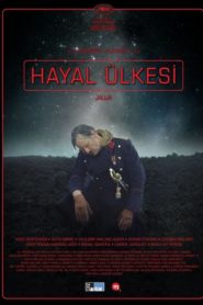 Hayal Ülkesi (2014) Türkçe Dublaj izle