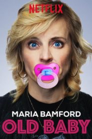 Maria Bamford: Old Baby (2017) izle