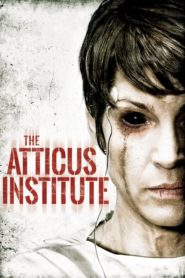 Atticus Enstitüsü (2015) Türkçe Dublaj izle