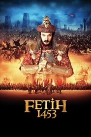 Fetih 1453 (2012) Yerli Film izle