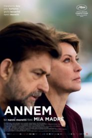 Annem (2015) Türkçe Dublaj izle