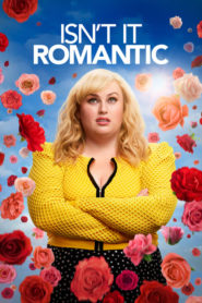 Isn’t It Romantic (2019) Türkçe Dublaj izle