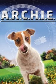 Robot Köpek Archie (2016) Türkçe Dublaj izle